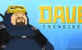 潜水员戴夫/DAVE THE DIVER海洋冒险游戏