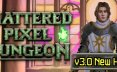 粉碎的像素地牢/Shattered Pixel Dungeon