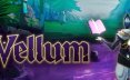 维勒姆/Vellum 动作游戏