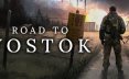 通往沃斯托克之路/Road to Vostok 射击游戏