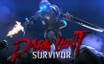 黑暗之光：幸存者/Dark Light: Survivor 动作‎游戏