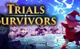 审判幸存者/Trials Survivors 动作‎游戏