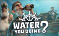 水上闹剧/Water You Doing 冒险游戏