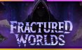 碎裂寰宇/Fractured Worlds 黑暗奇幻动作角色扮演游戏