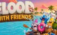 好友共赴洪流/Flood With Friends 休闲游戏