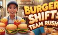 汉堡轮班：团队冲刺/Burger Shift: Team Rush 模拟游戏