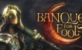 愚者盛宴/Banquet for Fools 角色扮演游戏