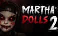 玛莎的娃娃2/Martha’s Dolls 2 冒险游戏