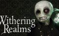 凋零国度/枯萎领域/Withering Realms 恐怖游戏