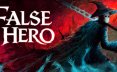 伪英雄/False Hero 类魂冒险游戏