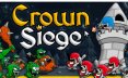 收冠之战/Crown Siege 策略游戏