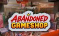 废弃游戏店/Abandoned Gameshop 休闲游戏