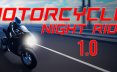 摩托车夜行/Motorcycle Night Ride 骑行游戏