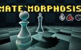将死蜕变/Mate’Morphosis 象棋益智游戏