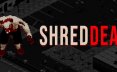 丧尸粉碎机/Shreddead
