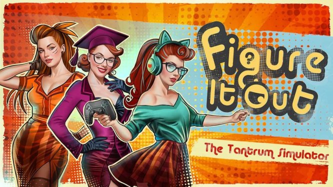 猜猜看:暴怒模拟器 Figure It Out: The Tantrum Simulator