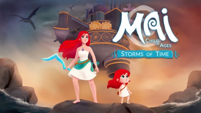 麦:时代之子-时间风暴 Mai: Child of Ages – Storms of Time